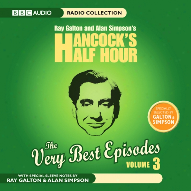 Hancock's Half Hour: The Very Best Episodes, Volume 3