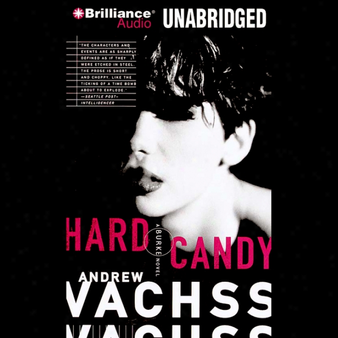 Hard Candy: A Burke Novel #4 (unabridged)