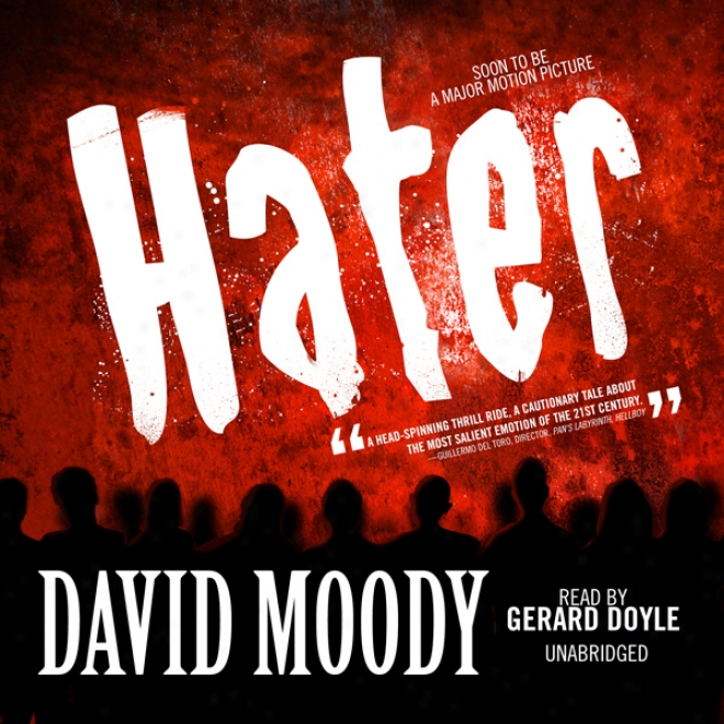 Hater (unabridged)