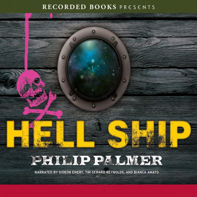 Hell Ship (unabridged)