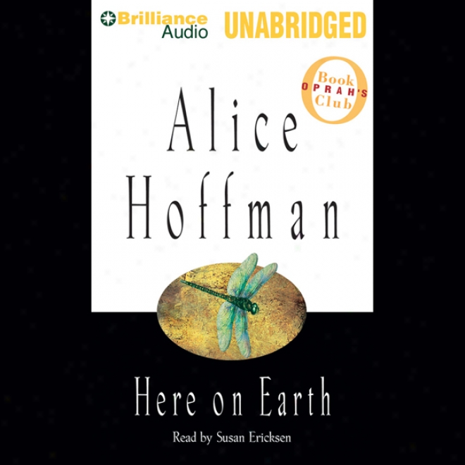 Here On Earth (unabridged)