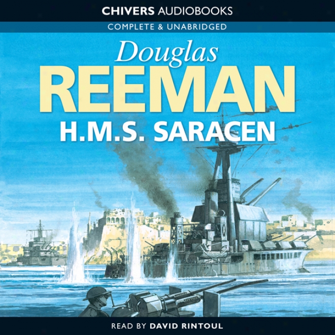 H.m.s. Saracen (unabridged)