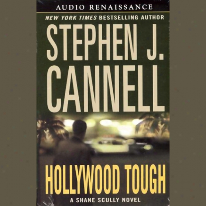 Hollywood Tough: A Shane Scully Novel (unabridged)