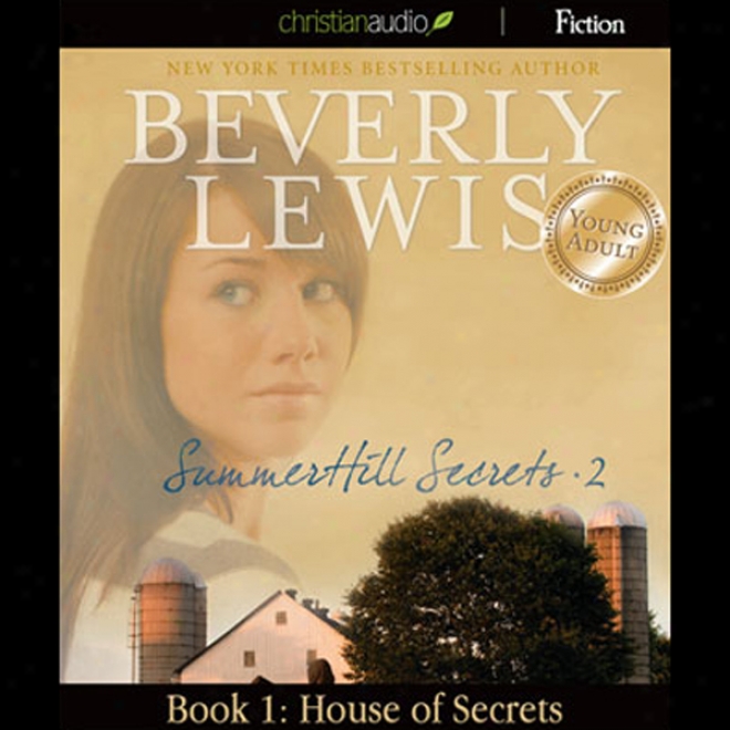 House Of Secrets: Summerhkll Secrets, Book 2, Book 1 (unabridged)