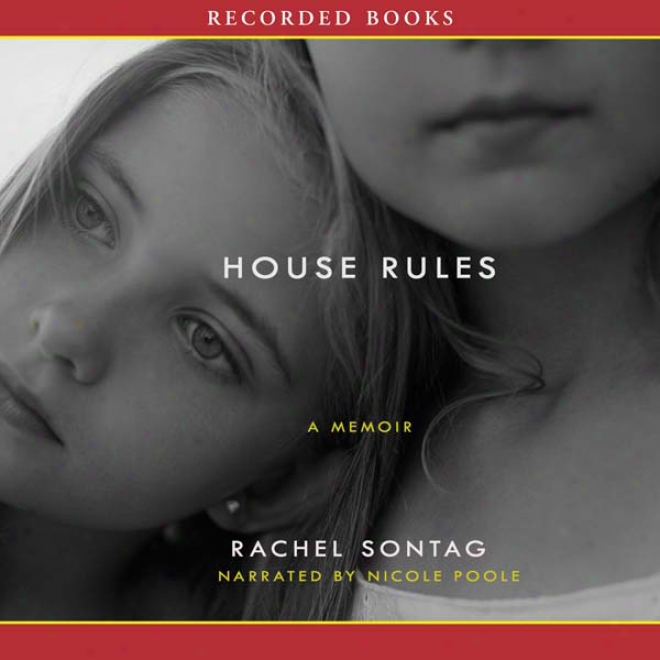 House Rules: A Memoir (unabridged)