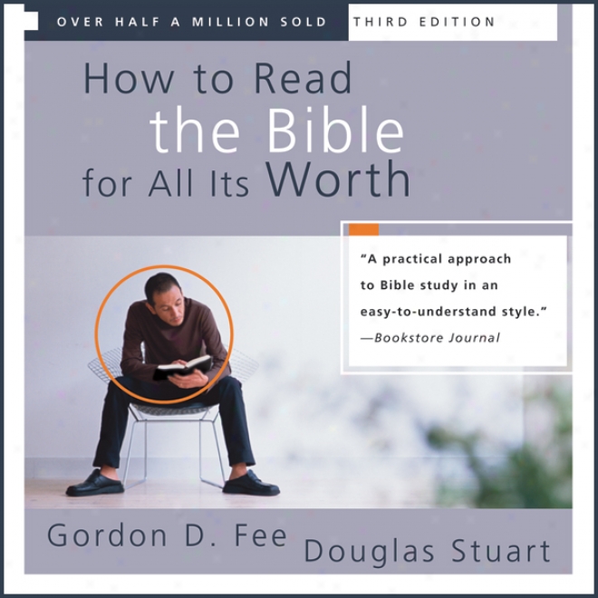 How To Read The Bible For All Its Worth (unabridged)