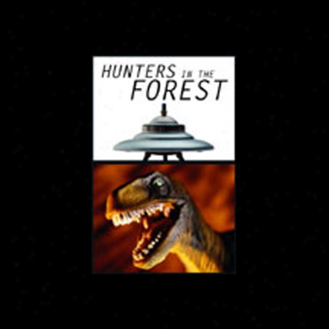 Hunters In The Wood (unabridged)