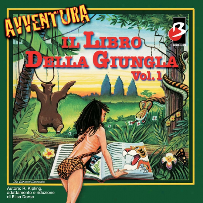 Il Libro Della Giungla [the Jungle Book], Vol. 1 (unabridged)