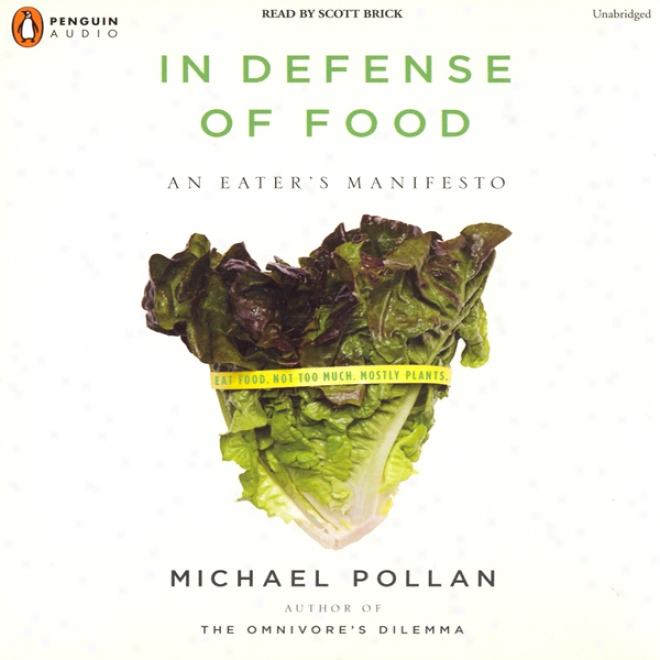 In Defense Of Food (unabridged)