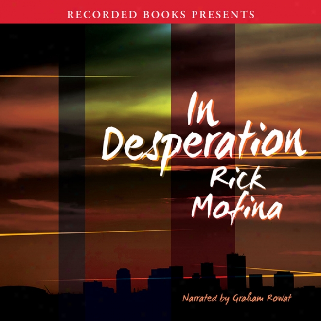 In Desperation (unabridged)