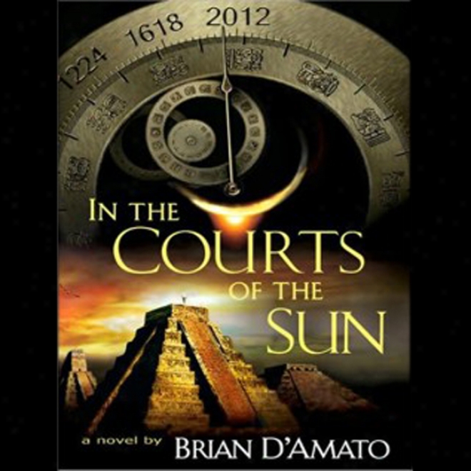 In The Courts Of The Sun (unabridged)