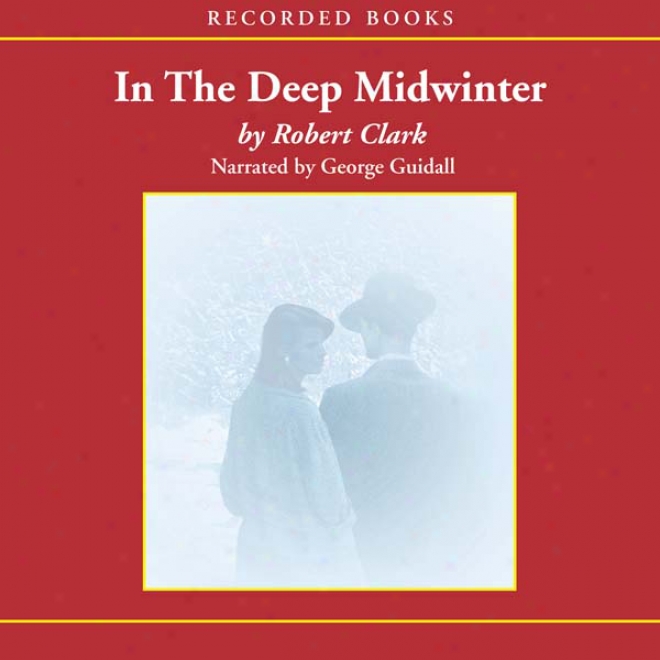 In The Deep Midwinter (unabridged)