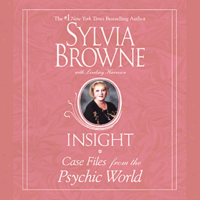 Insight: Case Files From The Psychic World