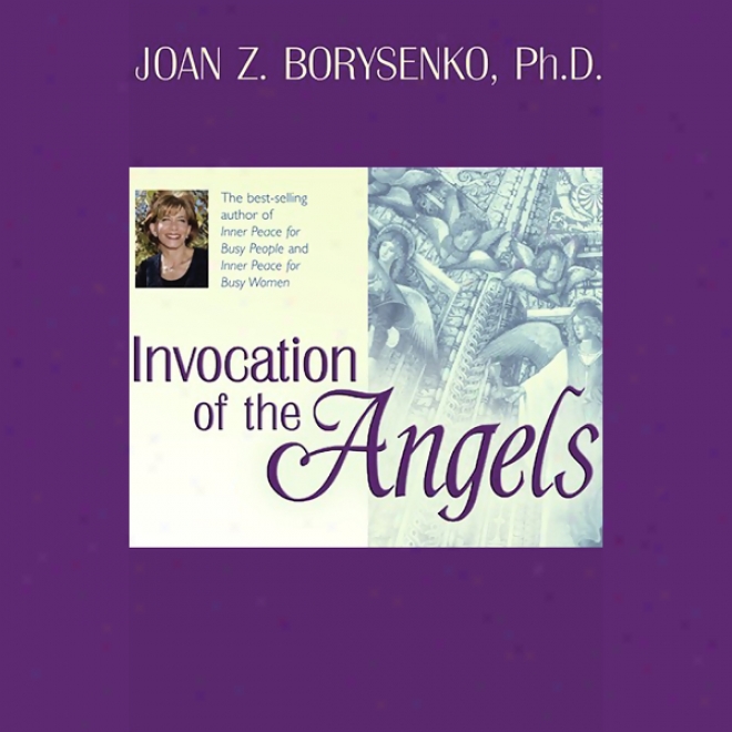 Invocation Of The Angels