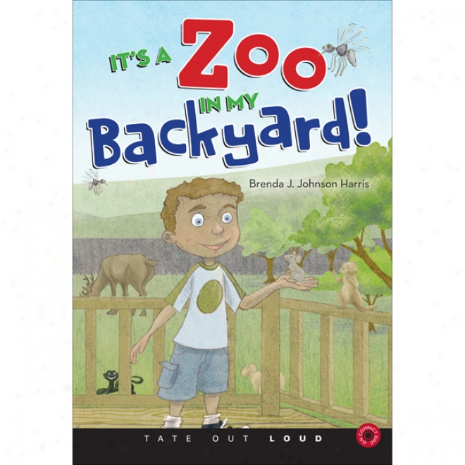 It's A Zoo In My Backyard! (unabridged)