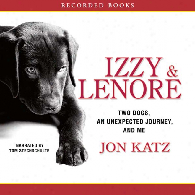 Izzy And Lenore (unabridged)