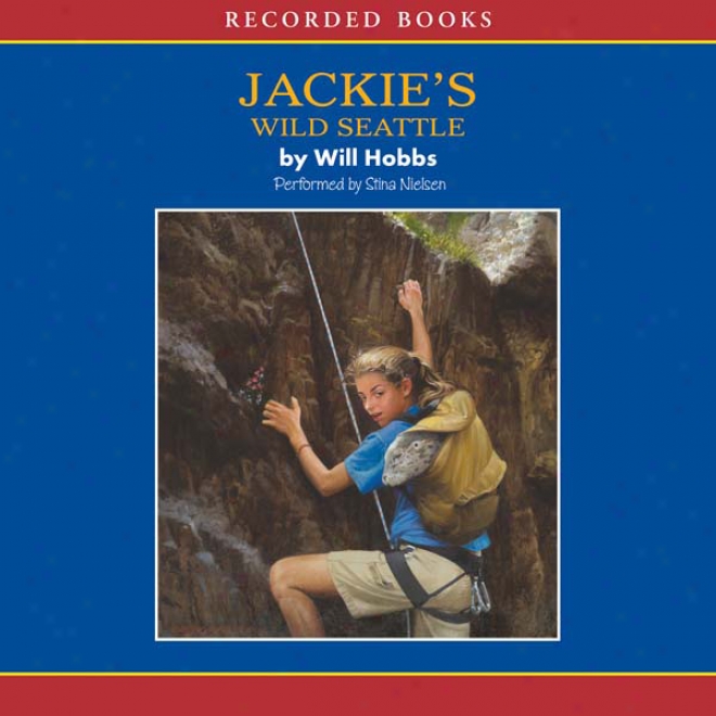 Jackie's Wild Seattle (unabridged)