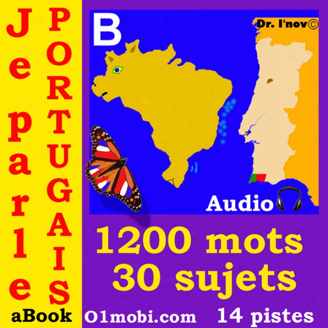 Je Parle Portugais (avec Mozart) - Volume Basic [portuguese For French Speakers] (unabrodged)