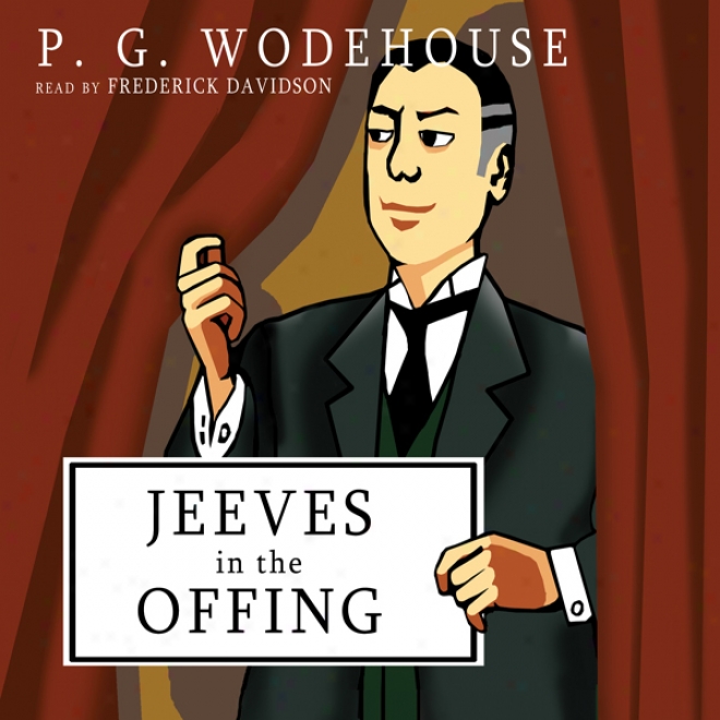 Jeeves In The Offing (unabridged)
