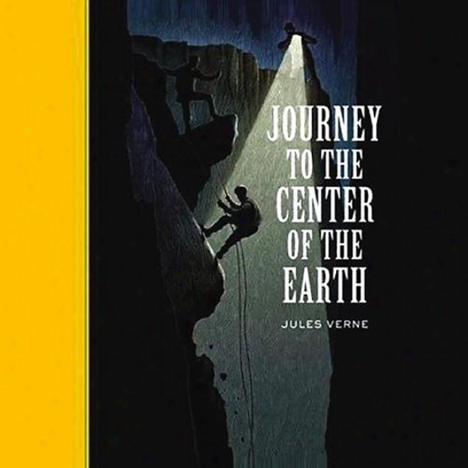 Journey To The Center Of The Earth (unabridged)