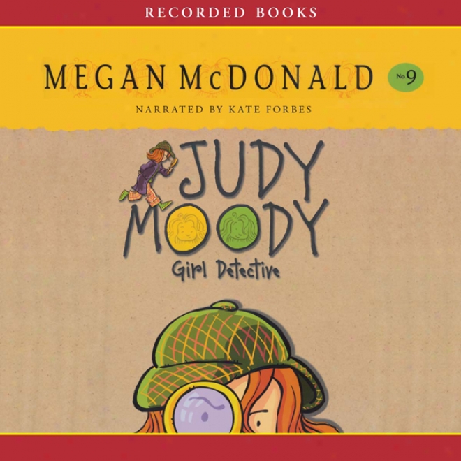 Judy Moody, Girl Detective (unabridged)