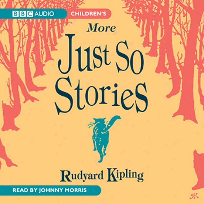 Just So Stories - The Cat Who Walked By Himself (unabridged)