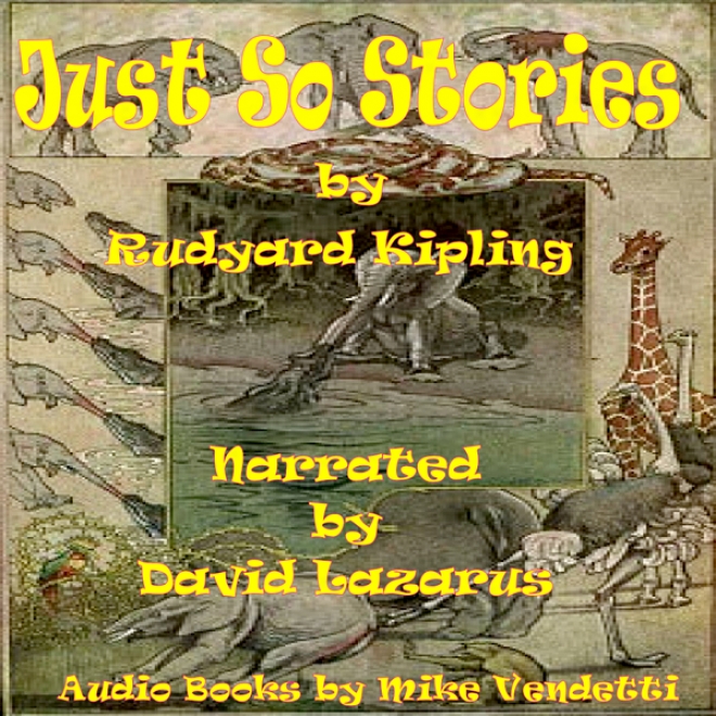 Just So Stories (unabridged)