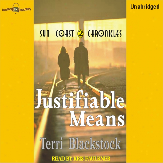 Defensible Means: Suncoast Chronicles Series #2 (unabridged)