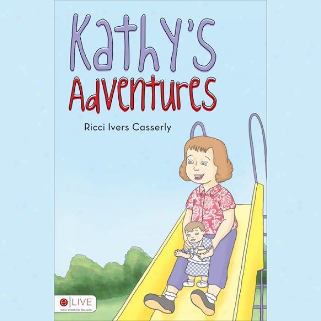 Kathy's Adventures (unabridged)