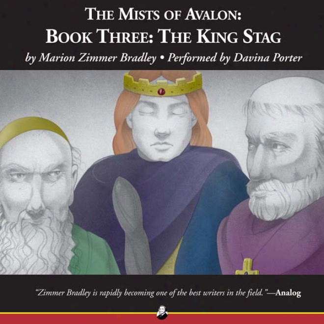 King Stag: The Mists Of Avalon, Book 3 (unabridged)
