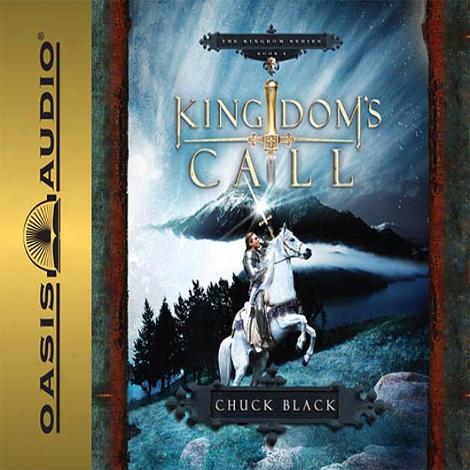 Kingdom's Call: Kingdom Series, Book 4 (unabridged)