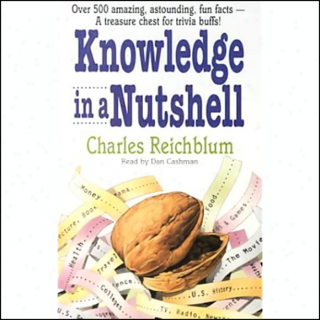 Knowledge In A Nutshell & Knowledge In A Nutshell On Sports (unabridged)