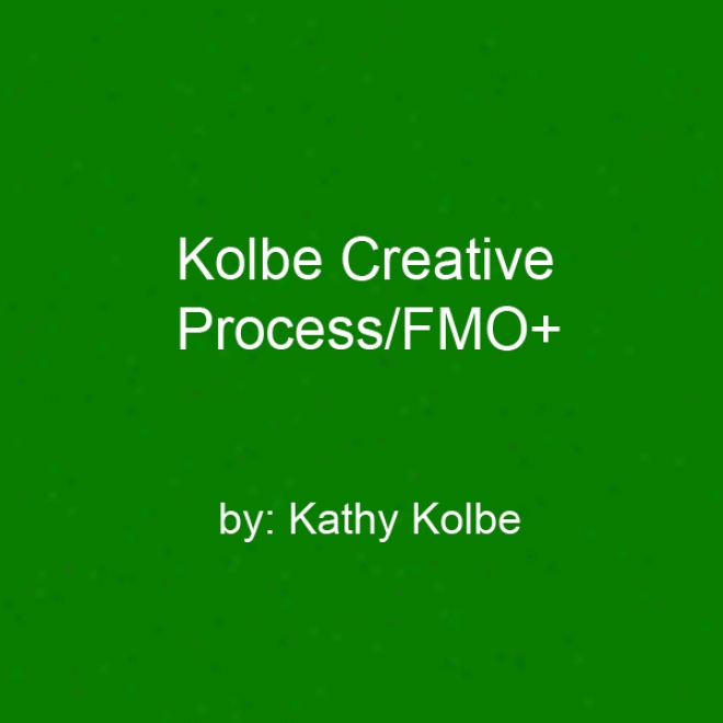 Kolbe Creative Process/fmo+