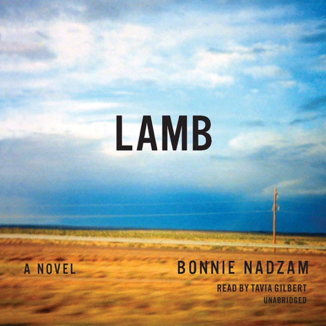 Lamb: A Novel (unabridged)