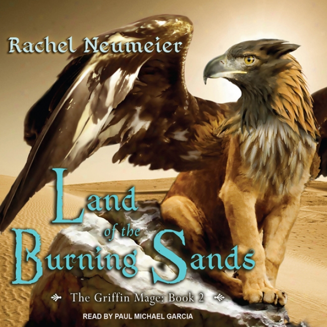 Land Of The Burning Sands (unabridged)