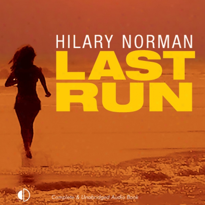 Last Run (unabridged)