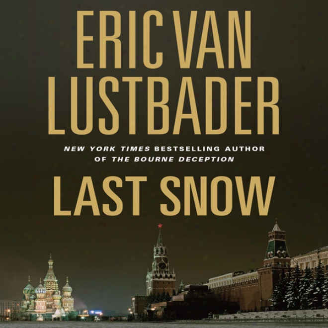 Last Snow: A Jack Mcclure Thriller