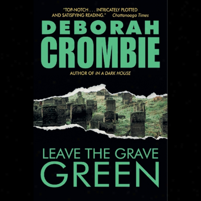 Leave The Grave Green (inabridged)