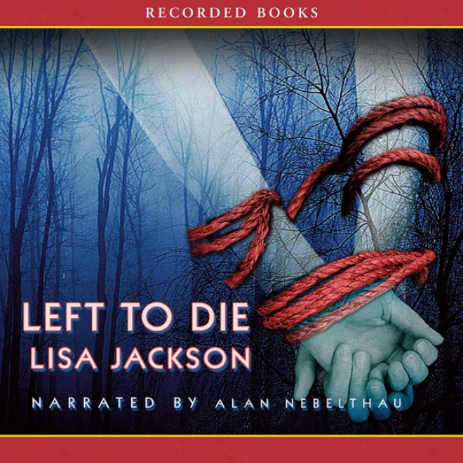 Left To Die (unabridged)