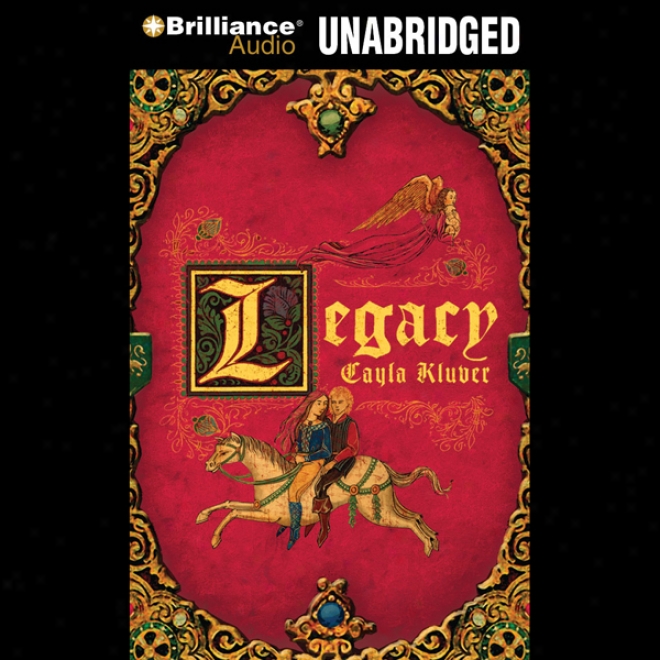Legacy (unabridged)