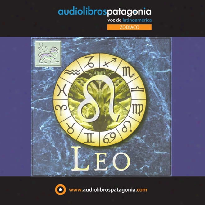 Leo: Zodiaco (unavridged)