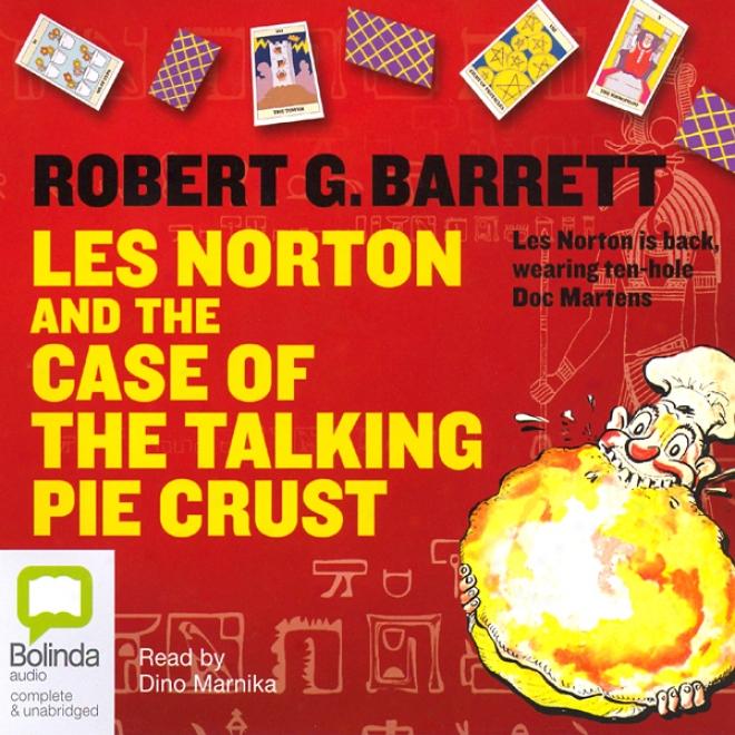 Les Norton And The Case Of The Talking Pie Crust (unabridged)