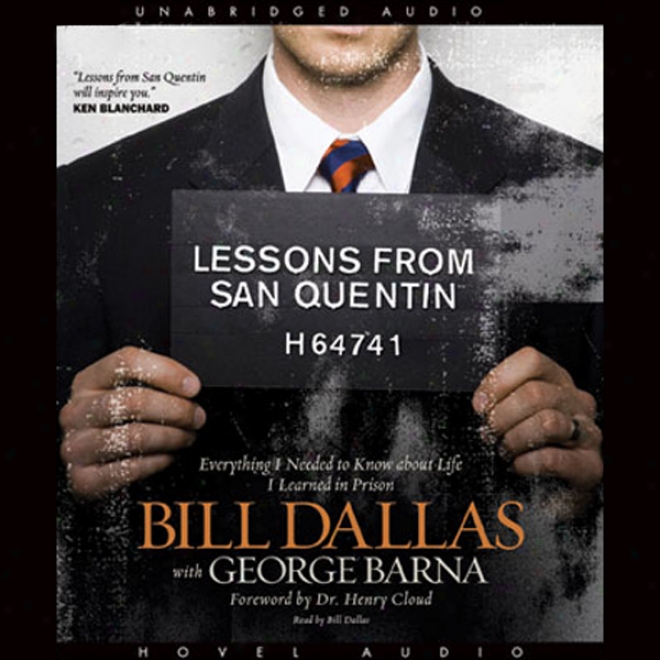 Lessons From San Quentin (unabridged)