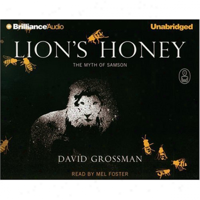 Lion's Honey: The Myths #5 (unabridged)