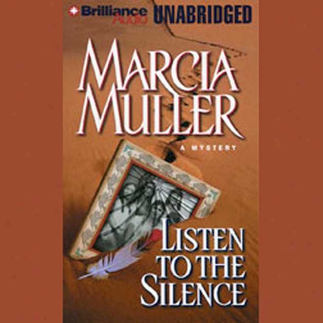 Listen To The Silence: Sharon Mccone #21 (unabridged)