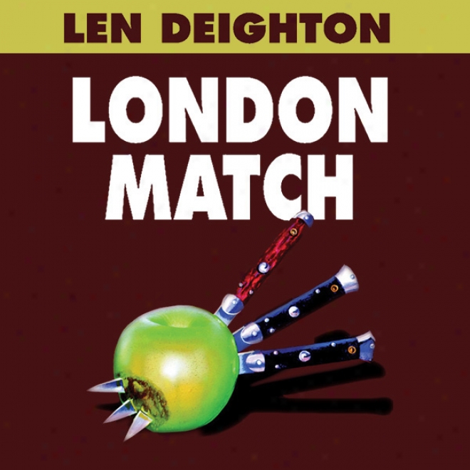 London Match: Book 3 In The Samson Series (unabridged)