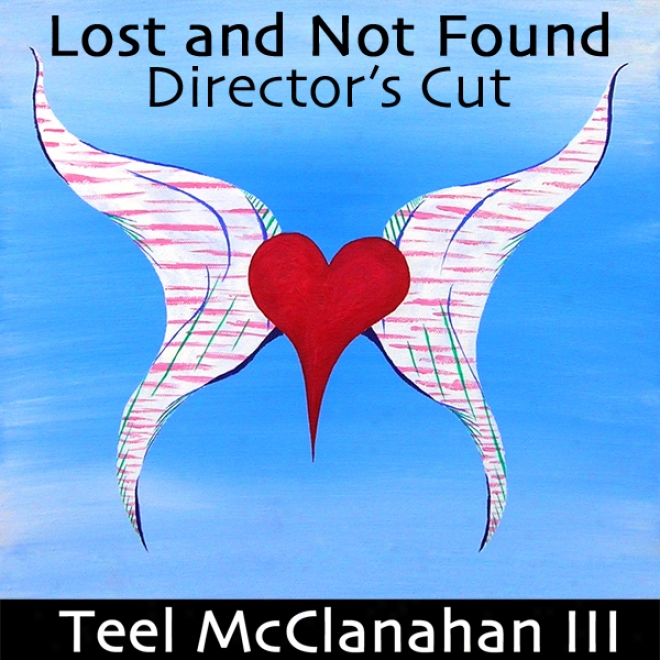 Lost And Not Found: Director's Cut (unabridged)