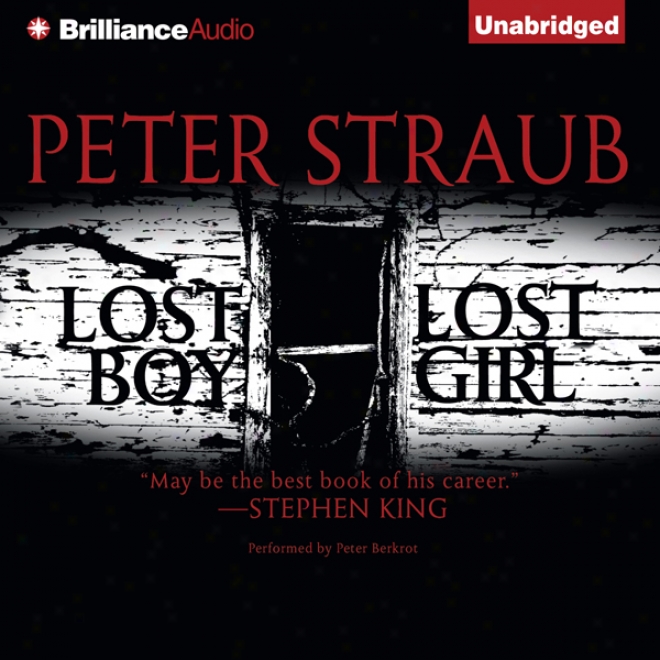 Lost Boy, Lost Girl (unabridged)