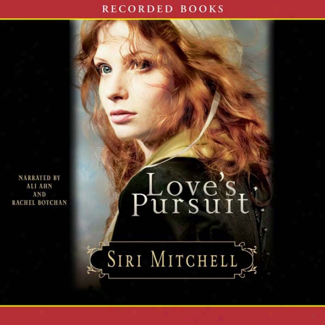 Love's Pursuit (unabridged)