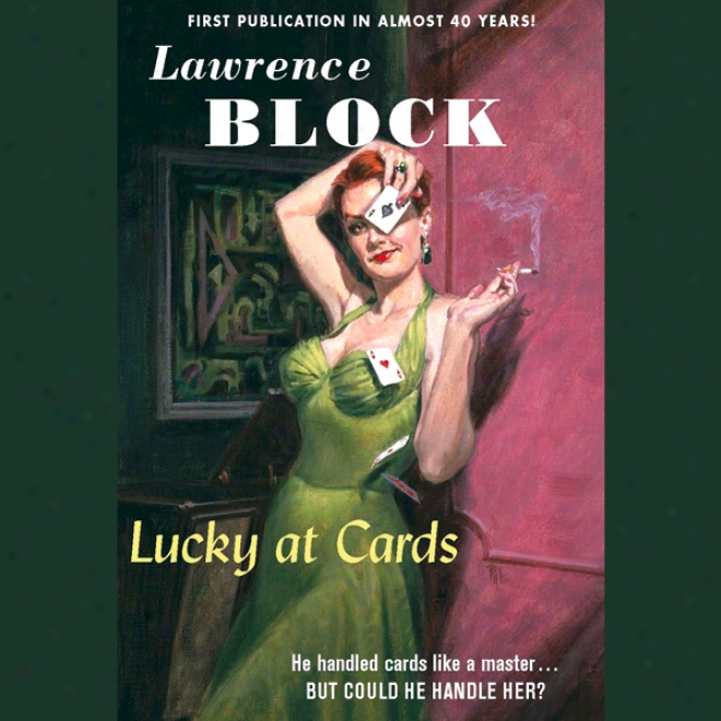 Lucky At Cards: A Hard Case Crime Novel (unabridged)